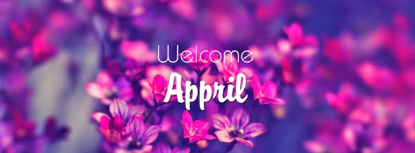 welcome april