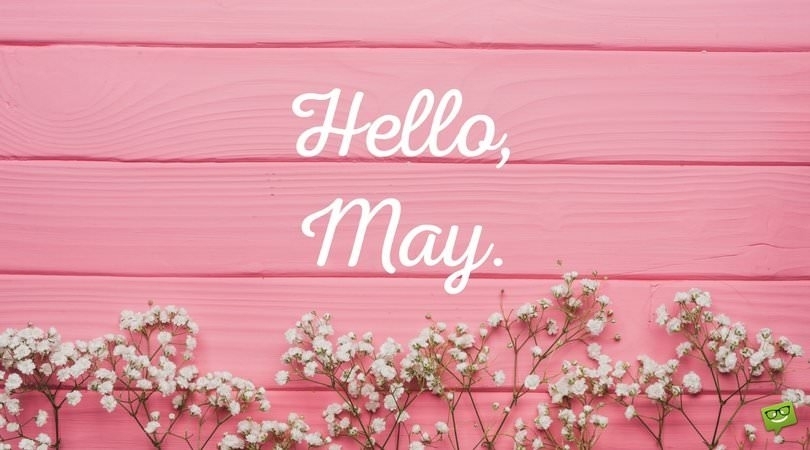 hello may quotes about spring in bloom 2